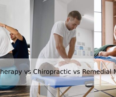 Physiotherapy vs Remedial Massage vs Chiropractic