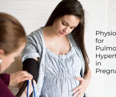 Physiotherapy for Pulmonary Hypertension in Pregnancy