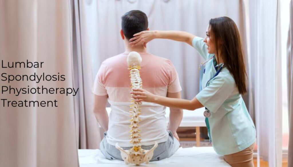Lumbar Spondylosis Physiotherapy